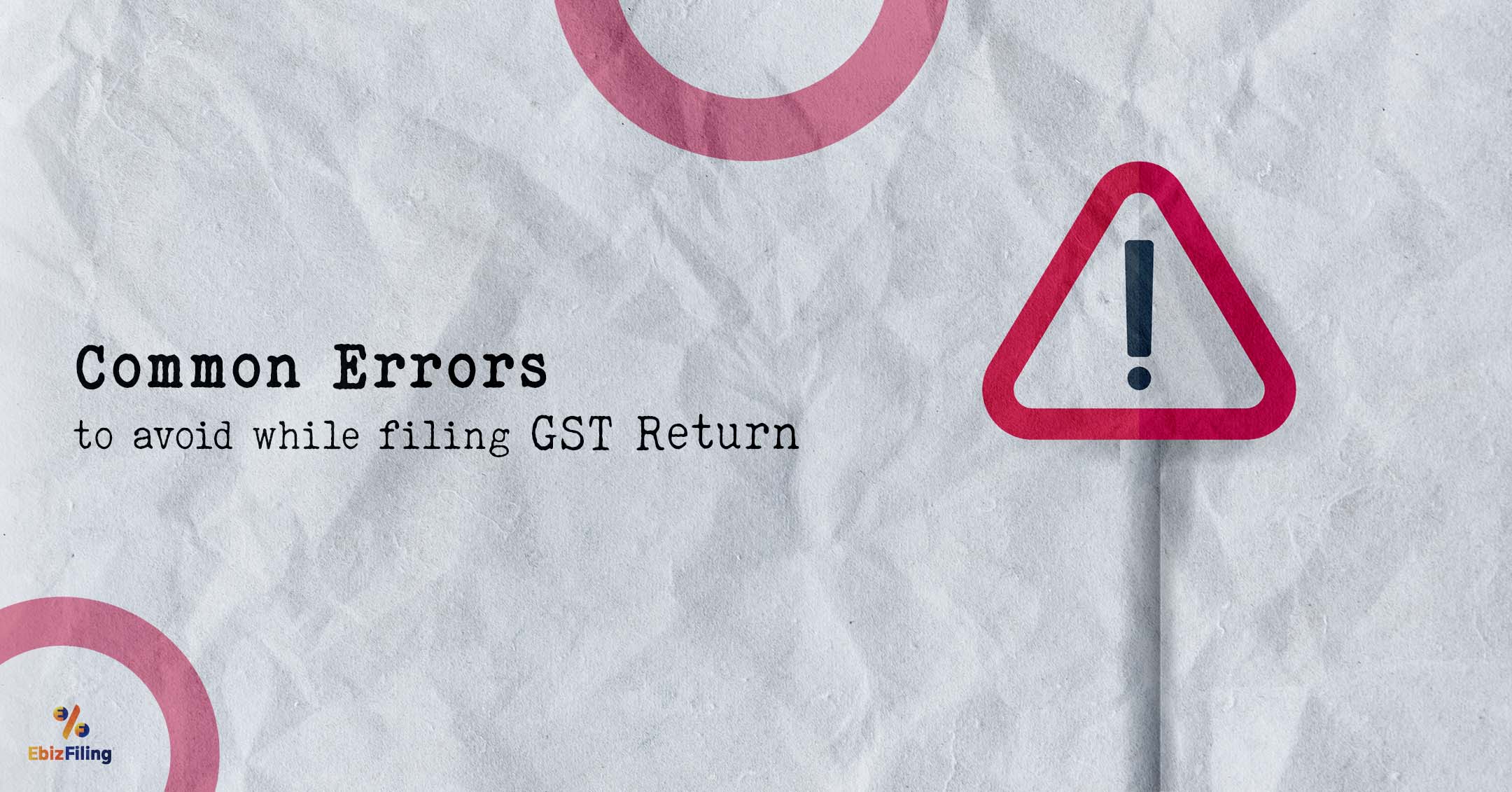 How to Correct Errors in GST Registration Form